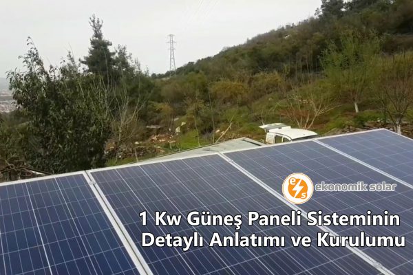 1 Kw Gunes Paneli Sisteminin